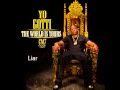 Yo Gotti - Liar (CM7 - 20)