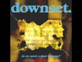 Downset - Permanent Days Unmoving