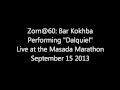 Bar Kokhba - Dalquiel - Masada Marathon, NYC, Sept 15 2013