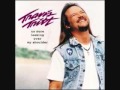 Travis Tritt - I'm All The Man (No More Looking Over My Shoulder)