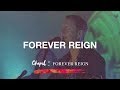 Forever Reign - Hillsong Chapel