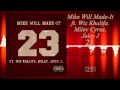 Mike Will Made-It - 23 ft. Miley Cyrus. Juicy J. Wiz Khalifa (Bass Boosted)
