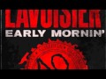 Lavoisier - Early Mornin'