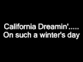 The Mamas & The Papas - California Dreamin' Lyrics