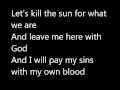 Nomy - Let the Sun Die with Lyrics