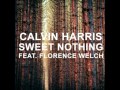 Calvin Harris feat. Florence Welch - Sweet Nothing (Extended Mix)