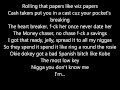 Tyga - T-Rawww Lyrics (on the screen and description)