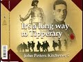WW1 Tribute Single - It's A Long Way to Tipperary / Pack Up Your Troubles/ Roses of Picardy
