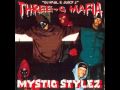 Three 6 Mafia - Mystic Stylez (Mystic Stylez 1995)
