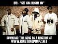 Dem Franchize Boyz - Get Cha Hustle On (Produced by Nitti) [Video + Download]