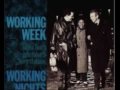 Working Week - Venceremos  ( fast )