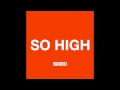 SIX60 - So High
