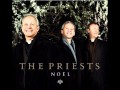 THE PRIESTS - O Come All Ye Faithful