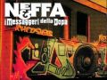 Neffa & i Messaggeri della Dopa - I Messaggeri Pt. 2