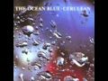The Ocean Blue - 'Ballerina Out Of Control'