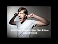 LBG - Don't Stop The Music (Bart B More Secured Remix)