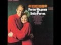 Dolly Parton & Porter Wagoner 10 - Home is Where The Hurt is