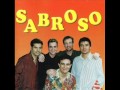 14 Las Mujeres - Sabroso - Sabroso