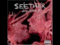 Seether - Fade Away (lyrics)