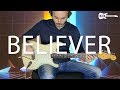 Imagine Dragons - Believer - Electric Guitar Cover by Kfir Ochaion