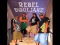 Rebel Souljahz - Bring Back The Days