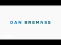 Dan Bremnes - A Day In The Life