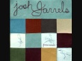 Josh Garrels - Don't wait for me