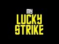 Maroon 5 - Lucky Strike Lyrics Video (Overexposed)