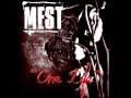 Mest - One Life