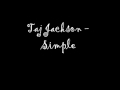 Taj Jackson - Simple