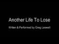 Another Life To Lose - Greg Laswell (with lyrics)