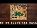 Steve Earle & The Dukes - Go Go Boots Are Back [Audio Stream]
