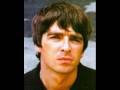 Oasis - Lyla (Noel On Vocals)