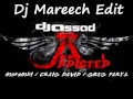 Craig David feat. Mohombi & Dj Assad - Addicted (Dj Mareech Edit)