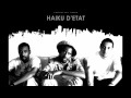 Haiku D'etat - Studio Street Stage