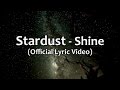Stardust - Shine (Official Lyric Video) - AOR, Melodic Rock