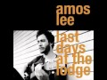 It Started To Rain - Amos Lee