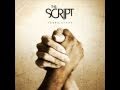 07 Dead Man Walking - The Script (Science & Faith Album) w/ lyrics
