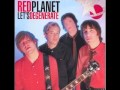 Red Planet - Let's Degenerate