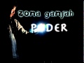Zona Ganjah - Musica (Poder 2010)