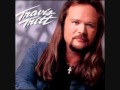 Travis Tritt - Modern Day Bonnie and Clyde (Down The Road I Go)