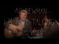 A.C. Newman - I'm Not Talking (Official Music Video)
