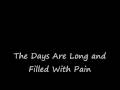 Maximilian Hecker - The Days Are Long and Filled With Pain