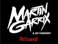 WIZARD - Martin Garrix & JAY HARDWAY HQ