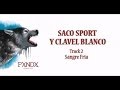 Saco Sport y Clavel Blanco - Panda (Letra) HD