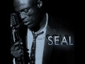Seal - If it's in my mind, it's on my face