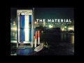 The Material - Chances (Lyrics) [Full Album]