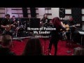 Stream of Passion - My leader (Live acoustic version)