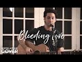 Leona Lewis - Bleeding Love (Boyce Avenue acoustic cover) on Spotify & Apple