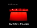 Interpol - Say Hello To The Angels